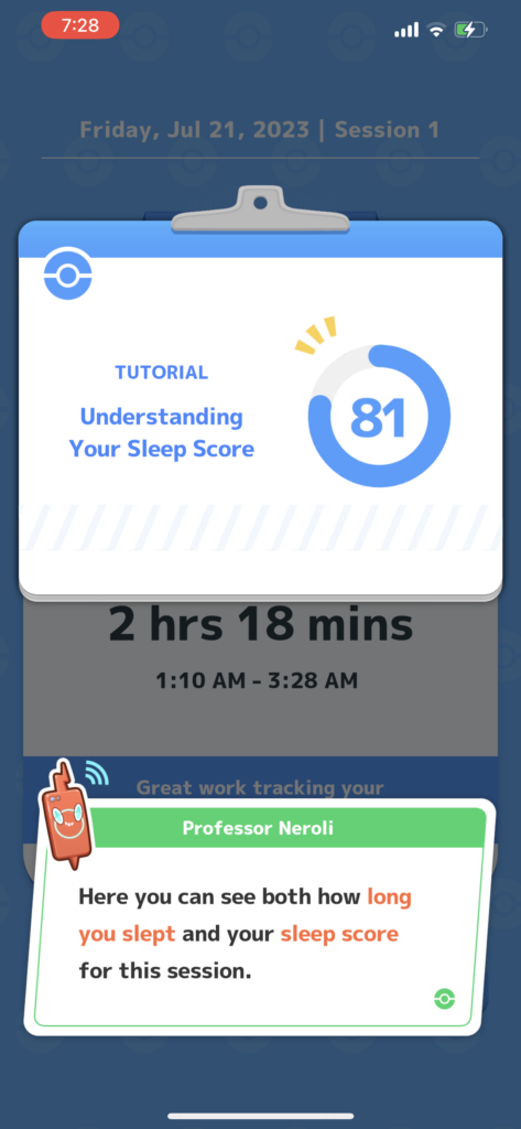 understanding your sleep score: here you can see both how long you slept and your sleep score for this session